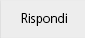 Rispondi